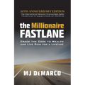 The Millionaire Fastlane: Crack the Code to Wealth and Live Rich for a Lifetime! - Paperback