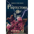 Protectors of Time - Paperback