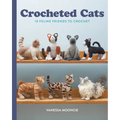 Crocheted Cats: 10 Feline Friends to Crochet - Paperback
