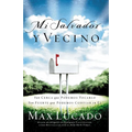 El Mi Salvador Y Vecino: Tan Cerca Que Podemos Tocarlo, Tan Fuerte Que Podemos Confiar En ��l = Next Door Savior - Paperback