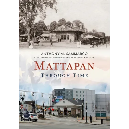 Mattapan Through Time - Paperback