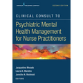 Clinical Consult to Psychiatric Mental Health Management for Nurse Practitioners - Paperback