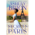 Secrets in Paris: A Brooke de Láuront Novel - Paperback