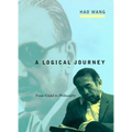A Logical Journey: From Gödel to Philosophy - Paperback