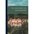The Republic of San Marino - Paperback