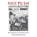 First to Die: The Tragic Loss of the SS Vestris - Paperback