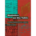 Statistics on the Table: The History of Statistical Concepts and Methods - Paperback