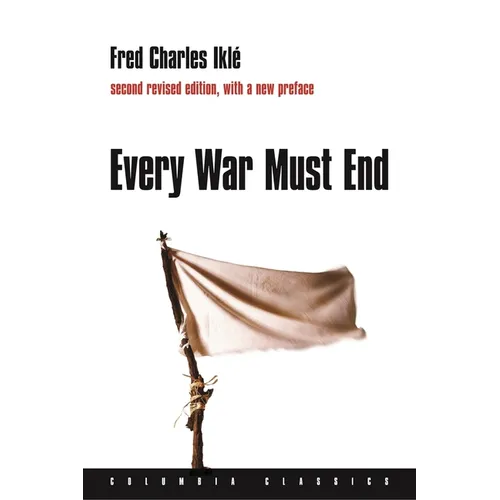 Every War Must End - Hardcover