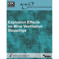 Explosion Effects on Mine Ventilation Stoppings - Paperback