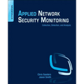 Applied Network Security Monitoring: Collection, Detection, and Analysis - Paperback