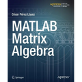 MATLAB Matrix Algebra - Paperback