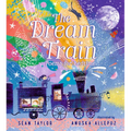 The Dream Train: Poems for Bedtime - Hardcover