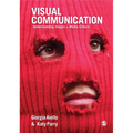 Visual Communication: Understanding Images in Media Culture - Paperback