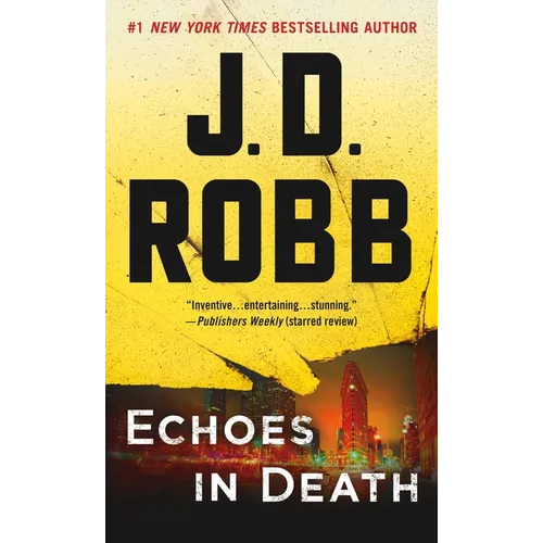 Echoes in Death: An Eve Dallas Novel - Mass Market Paperbound