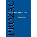 Prozac as a Way of Life - Paperback