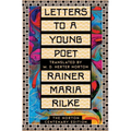 Letters to a Young Poet: The Norton Centenary Edition - Hardcover