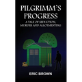 Pilgrimm's Progress - Paperback