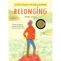 Belonging: A German Reckons with History and Home - Paperback