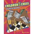 Children and Chess: A Guide for Educators - Paperback