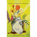 A Heart Full of Light & Mud & Wildflowers - Paperback