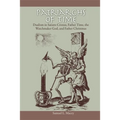 Patriarchs of Time: Dualism in Saturn-Cronus, Father Time, the Watchmaker God, and Father Christmas - Paperback