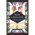 Redhair and Daffodil Friend: a tale about friendship, loyalty and minding your own business - Hardcover