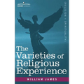 The Varieties of Religious Experience - Paperback