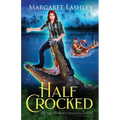 Half Crocked - Paperback