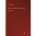 Stories by Foreign Authors: German: in large print - Paperback