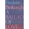 A Ballad of Love - Paperback