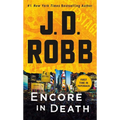Encore in Death: An Eve Dallas Novel - Mass Market Paperbound