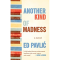 Another Kind of Madness - Paperback