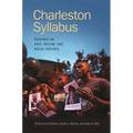 Charleston Syllabus: Readings on Race, Racism, and Racial Violence - Paperback