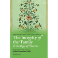 The Integrity of the Family & the Role of Parents - Paperback