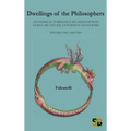 Dwellings of the Philosophers - Hardcover