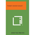 There's Always Juliet - Paperback