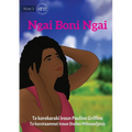I Am The One - Ngai Boni Ngai (Te Kiribati) - Paperback