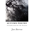 Autumn Poetry: A Collection for the Season - Paperback