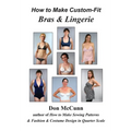 How to Make Custom-Fit Bras & Lingerie - Hardcover