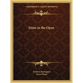 Done in the Open - Paperback