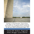 Geology of Isla Desecheo, Puerto Rico, with notes on the great southern Puerto Rico fault zone and Quaternary stillstands of the sea: USGS Professiona - Paperback