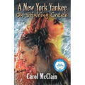 A New York Yankee on Stinking Creek - Paperback
