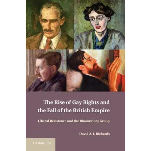 The Rise of Gay Rights and the Fall of the British Empire - Hardcover