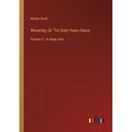 Waverley; Or 'Tis Sixty Years Since: Volume 2 - in large print - Paperback