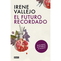 El Futuro Recordado / The Remembered Future - Paperback