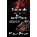 Namastab: Transition into Decompose - Paperback