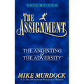 The Assignment Vol. 2: The Anointing & The Adversity - Paperback
