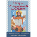 Living the 10 Commandments for Children - Paperback