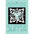 The Champagne Slipper - Paperback