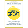 Feeling Great: The Revolutionary New Treatment for Depression and Anxiety - Paperback